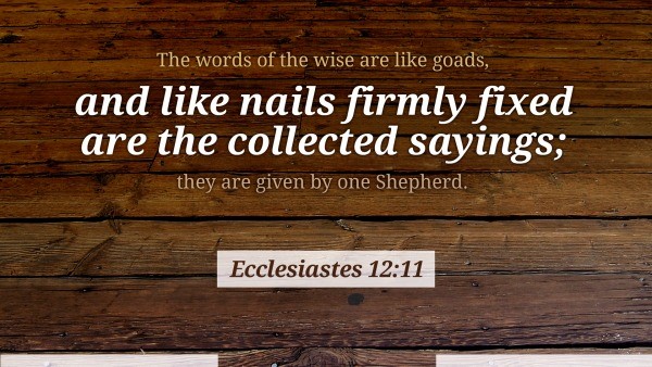 Ecclesiastes 12:11