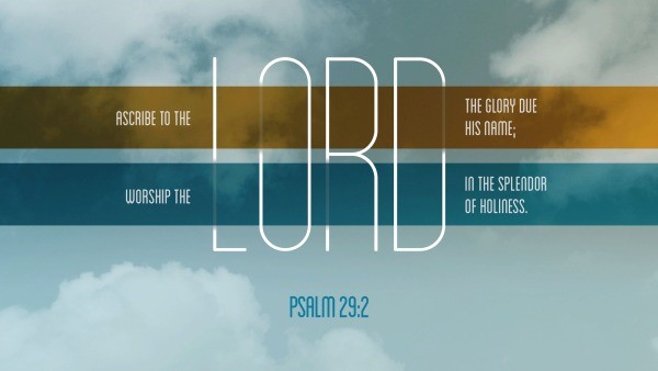 Psalm 29:2